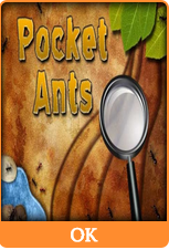 Pocket Ants : deviens le roi ou la reine des fourmis !